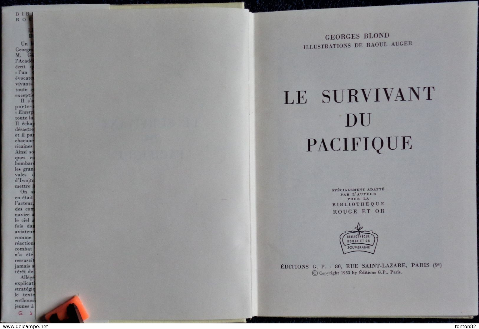 Georges Blond - Le Survivant Du Pacifique - Bibliothèque Rouge Et Or  515 - ( 1963 ) . - Bibliothèque Rouge Et Or