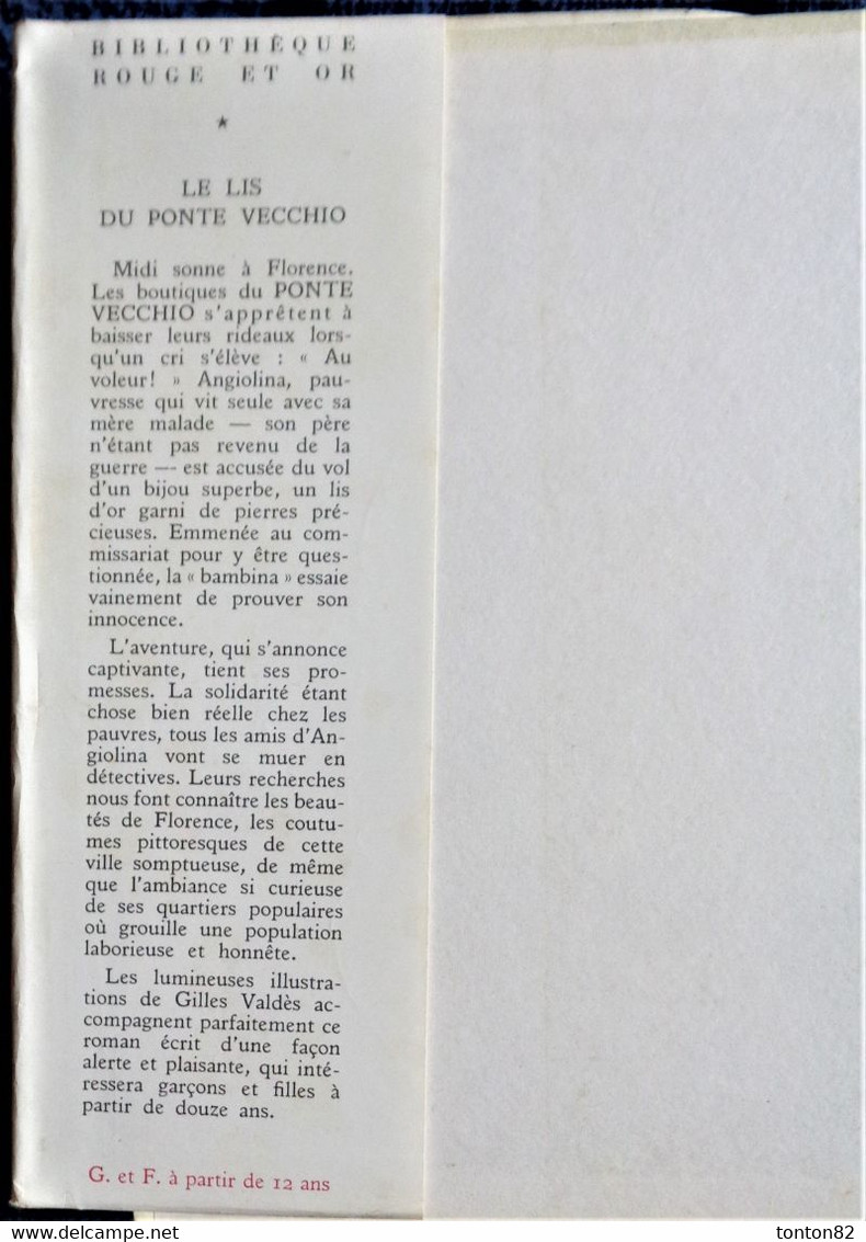 René Garrus - Le Lis Du Ponte Vecchio - Bibliothèque Rouge Et Or - (1959 ) - Bibliothèque Rouge Et Or