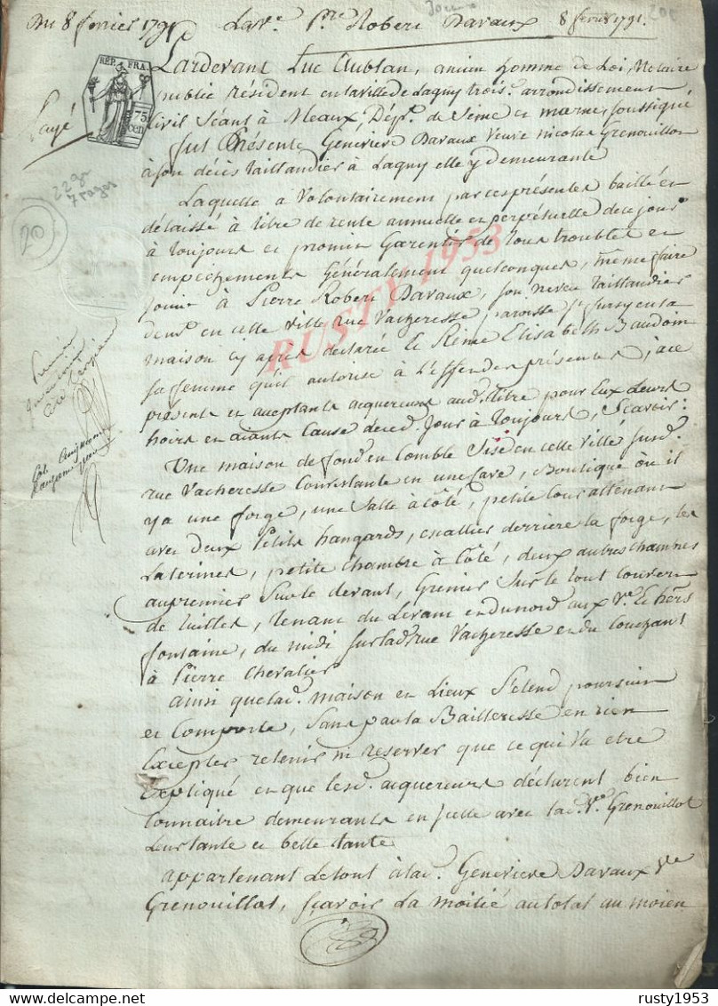 ACTE DE 1791 DE ROBERT DAVAUX HOMME DE LOI LAGNY LIRE 7 PAGES TOUT NE SERA PAS SCANNER : - Manuscripts
