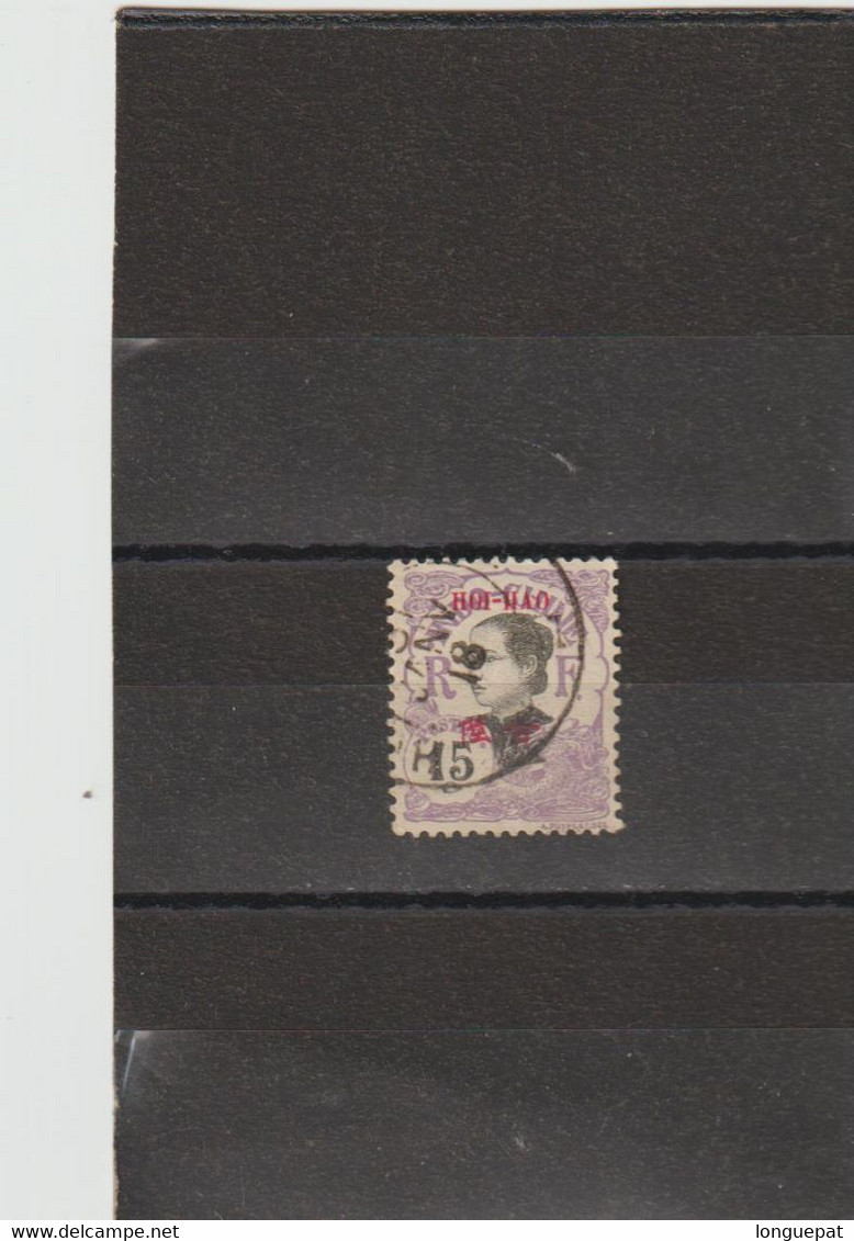 HAI-HAO -   - Timbres D'Indochine Surchargés "HOI-HOA",- Anamite - Oblitérés