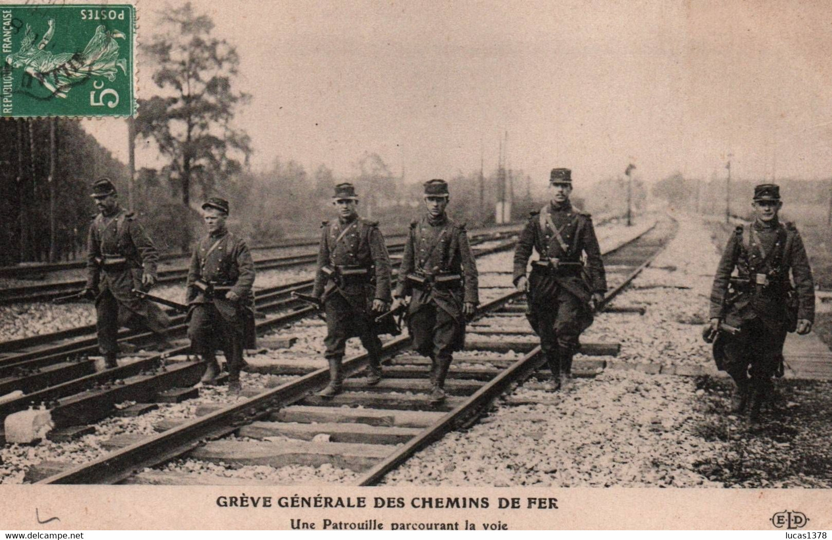 GREVES-Grève Générale Des Chemins De Fer- Une Patrouille Parcourant La Voie - ELD - Sciopero