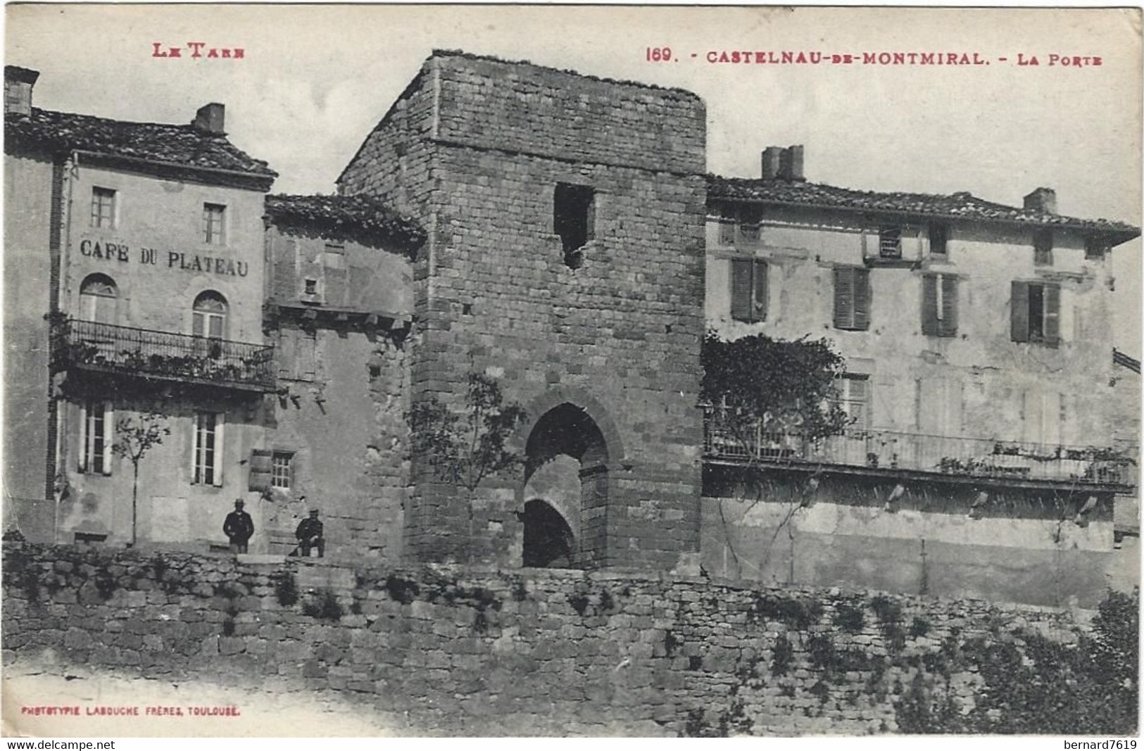 81   Castelnau De  Montmirail  -   La  Porte - Castelnau De Montmirail