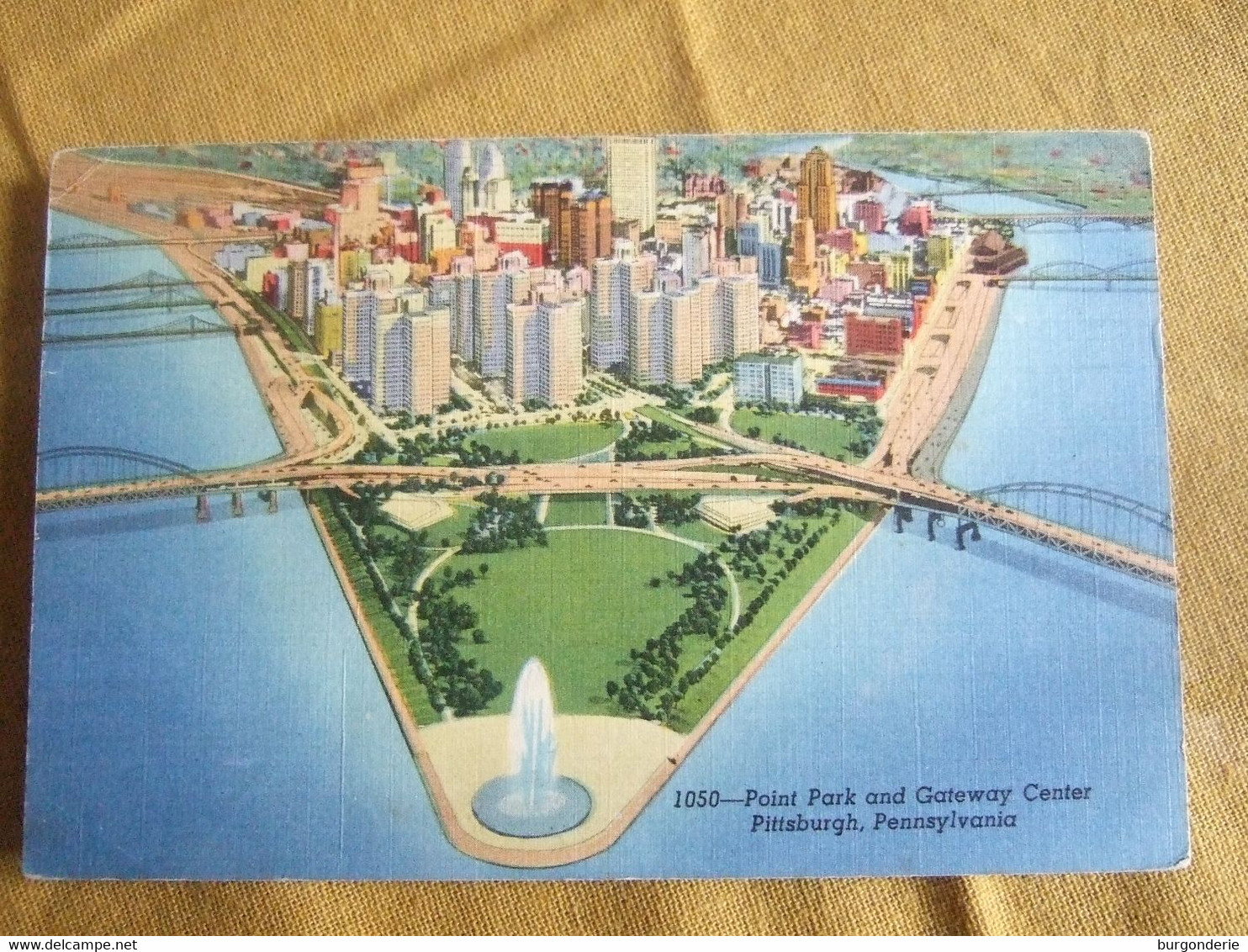 PITTSBURGH / POINT PARK AND GATEWAY CENTER / BELLE CARTE  / 1954 - Pittsburgh