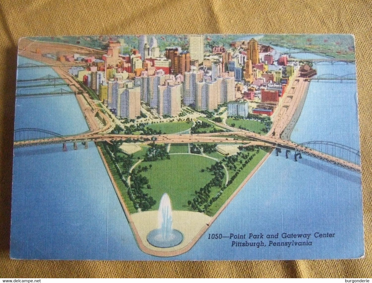 PITTSBURGH / POINT PARK AND GATEWAY CENTER / BELLE CARTE  / 1954 - Pittsburgh