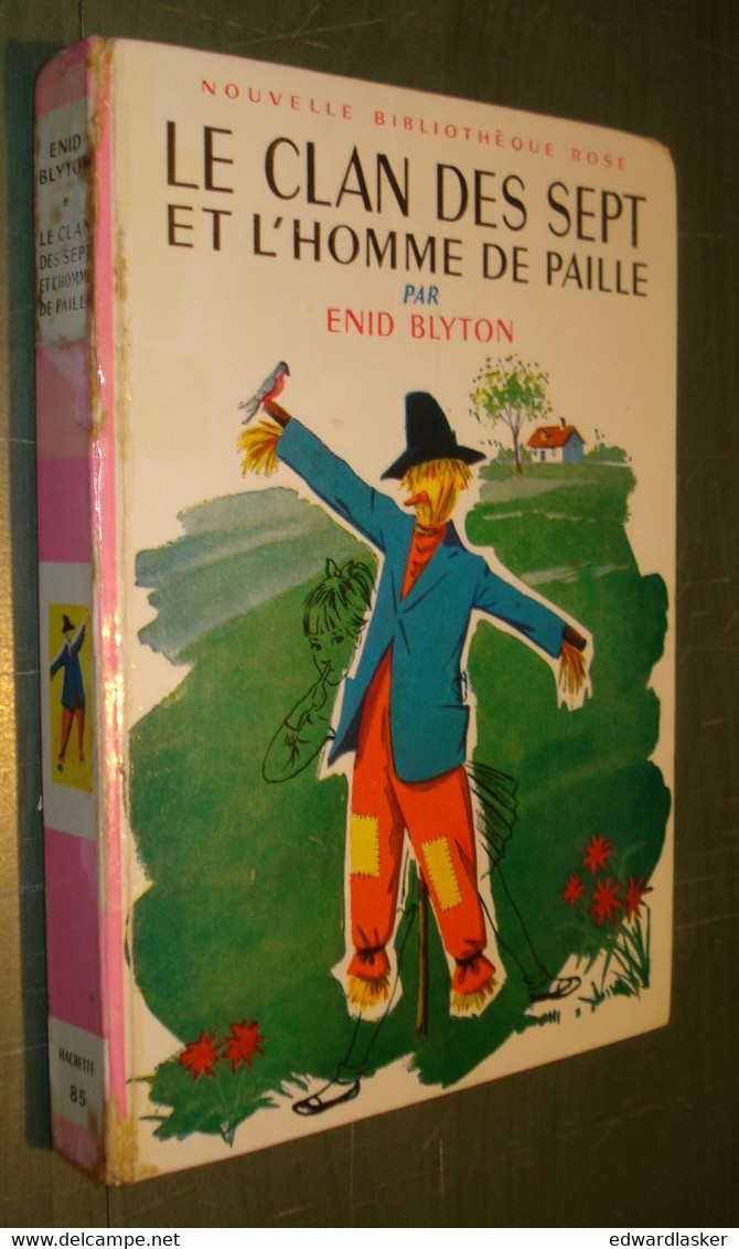 BIBLIOTHEQUE ROSE 85 : Le Clan Des Sept Et L'Homme ... /Enid Blyton - EO 1961 - Biblioteca Rosa