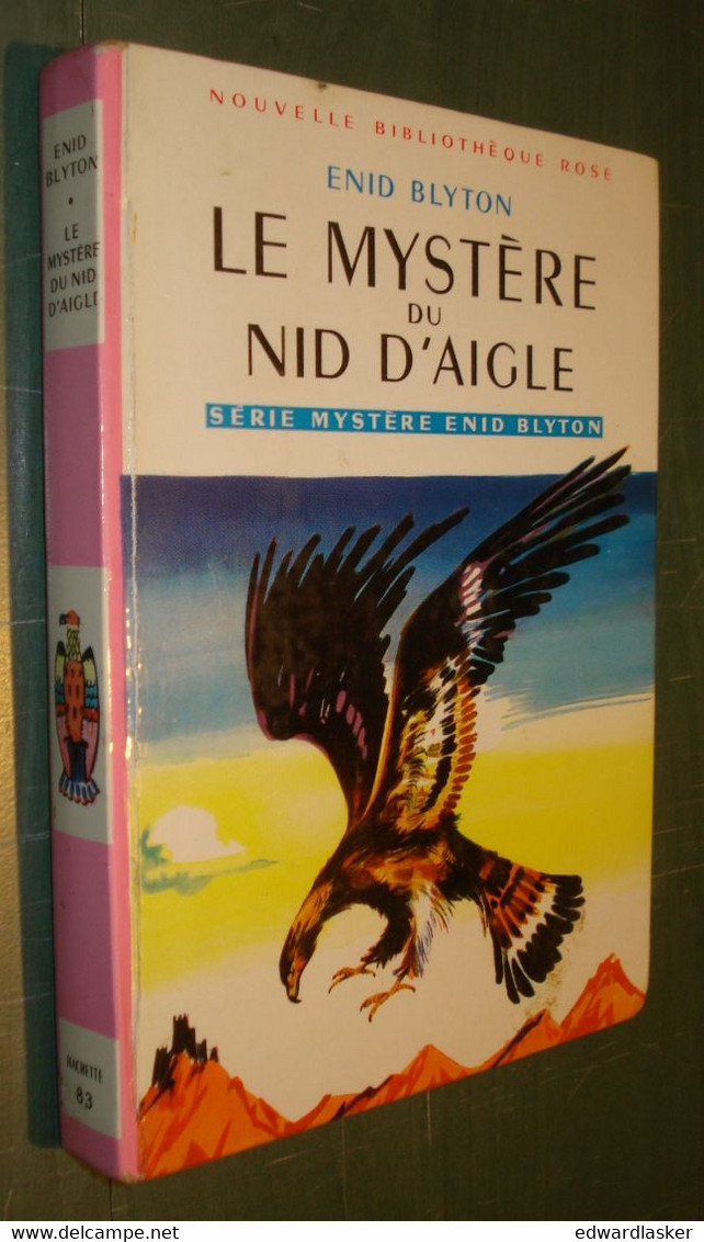 BIBLIOTHEQUE ROSE 83 : Le Mystère Du Nid D'aigle /Enid Blyton - EO 1961 [1] - Biblioteca Rosa