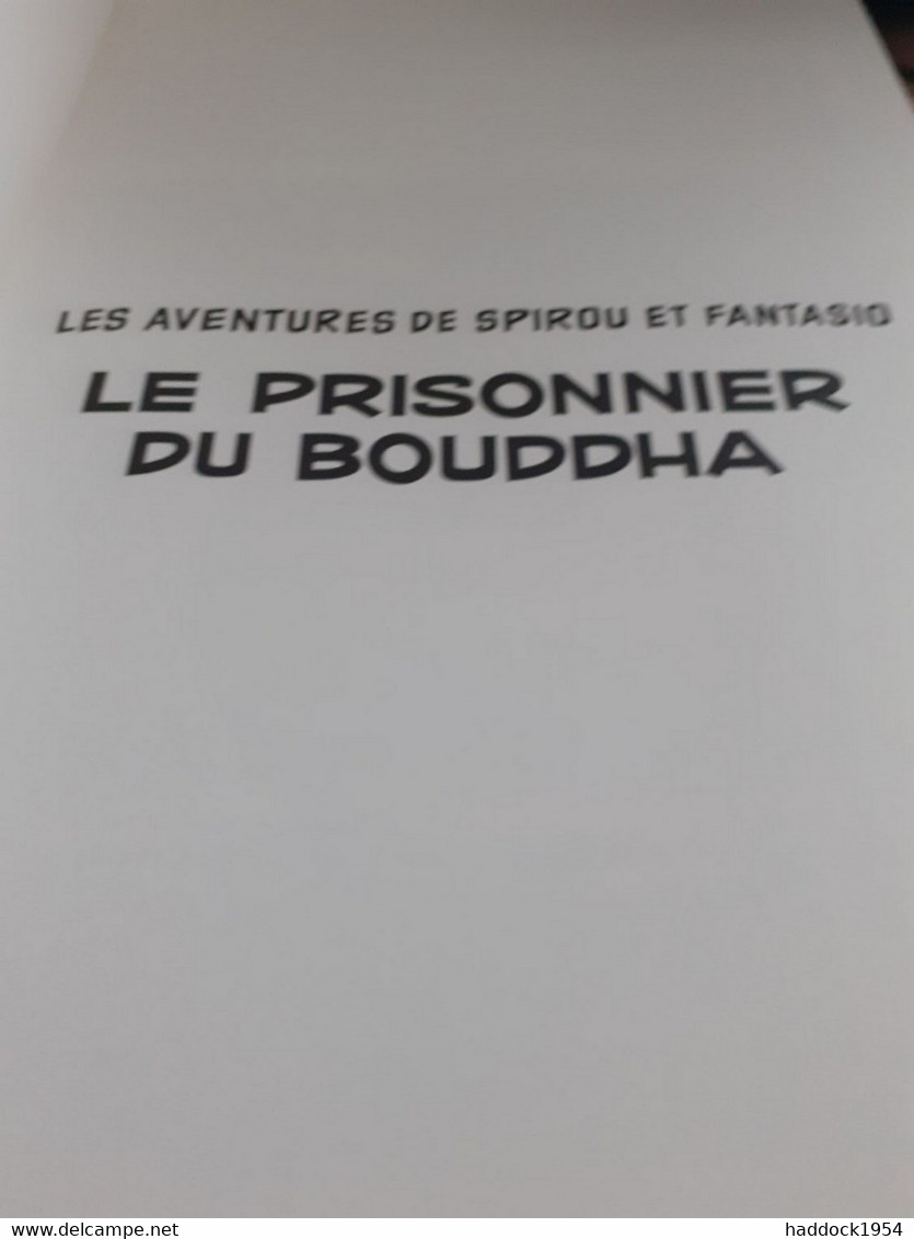 Le Prisonnier Du Bouddha FRANQUIN JIDEHEM Et GREG Marsu Productions 2013 - Tirages De Tête