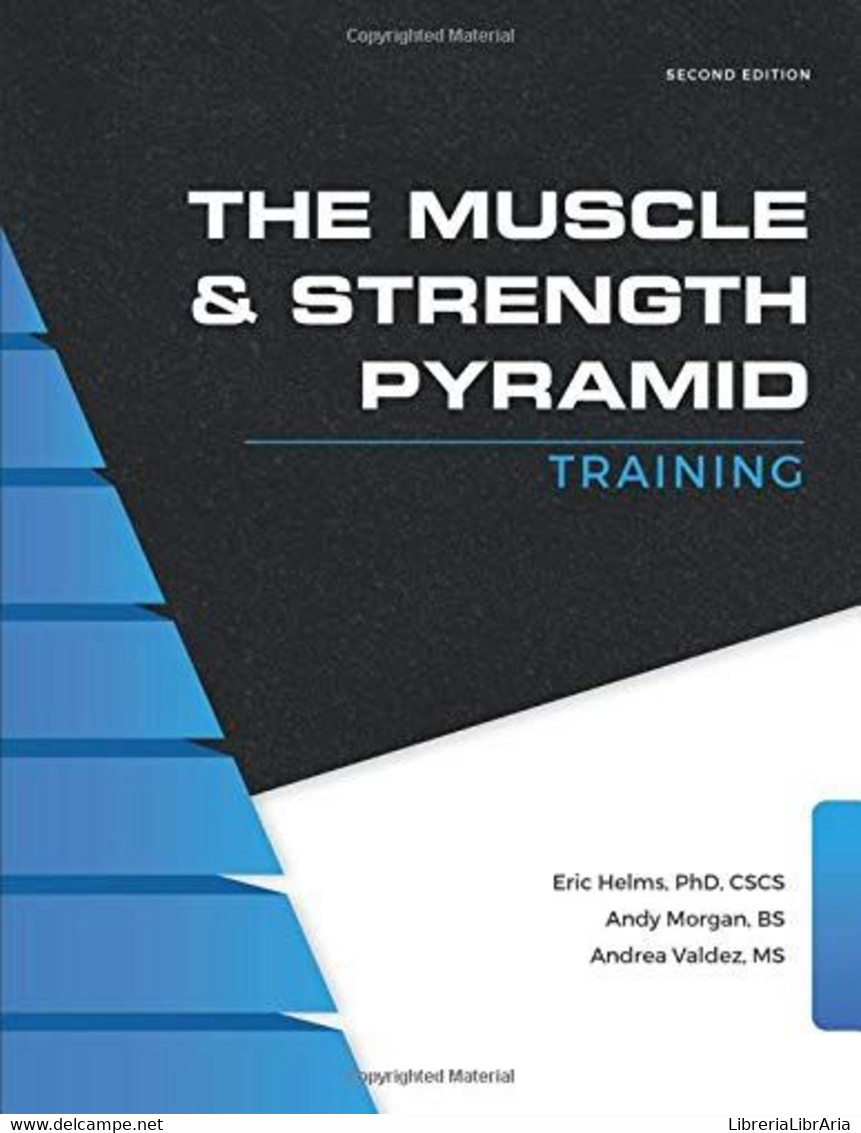 The Muscle And Strength Pyramid: Training - Altri & Non Classificati