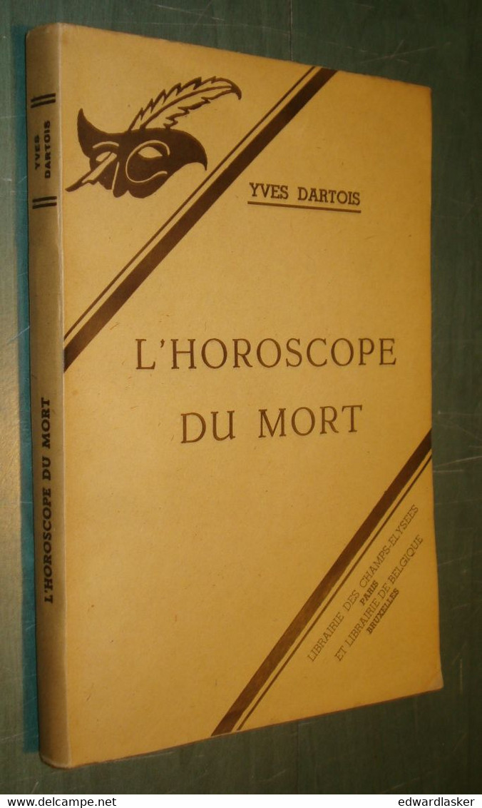 Le MASQUE (série Belge) : L'horoscope du mort /Yves Dartois - avec Jaquette