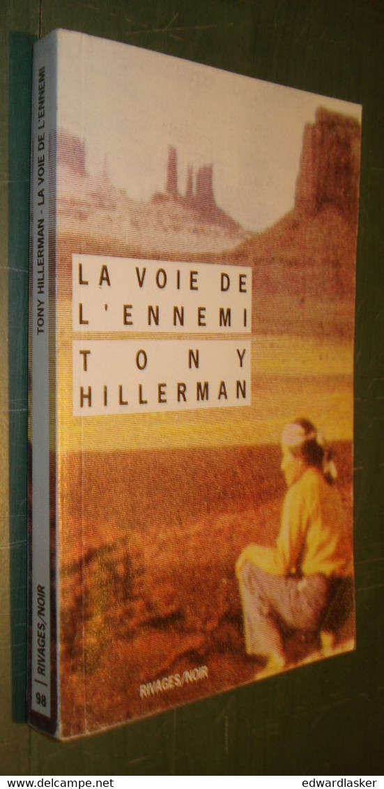 RIVAGES NOIR N°98 : La Voie De L'ennemi /Tony Hillerman - 1996 - Rivage Noir