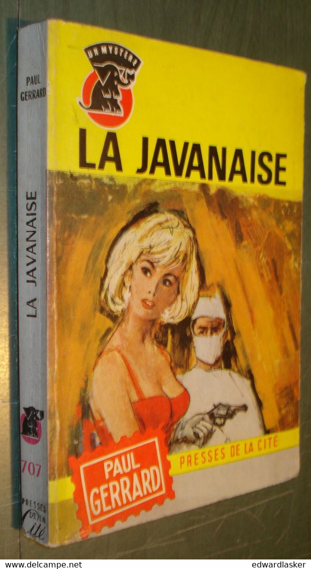 Un MYSTERE N°707 : La Javanaise /Paul Gerrard - Septembre 1964 - Presses De La Cité