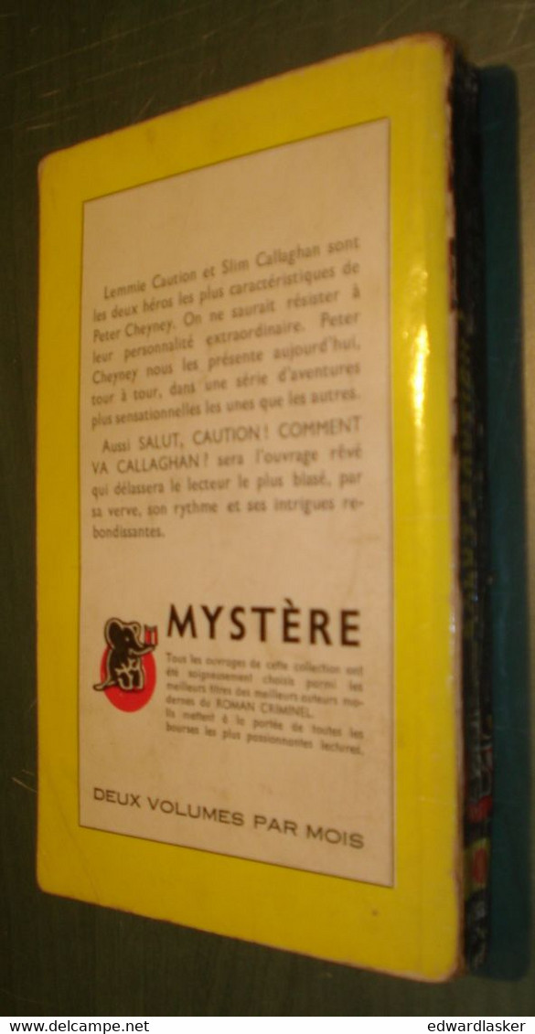 Un MYSTERE N°10 : Salut, CAUTION ! Comment Va CALLAGHAN ? /Peter CHEYNEY - Janvier 1950 [1] - Presses De La Cité