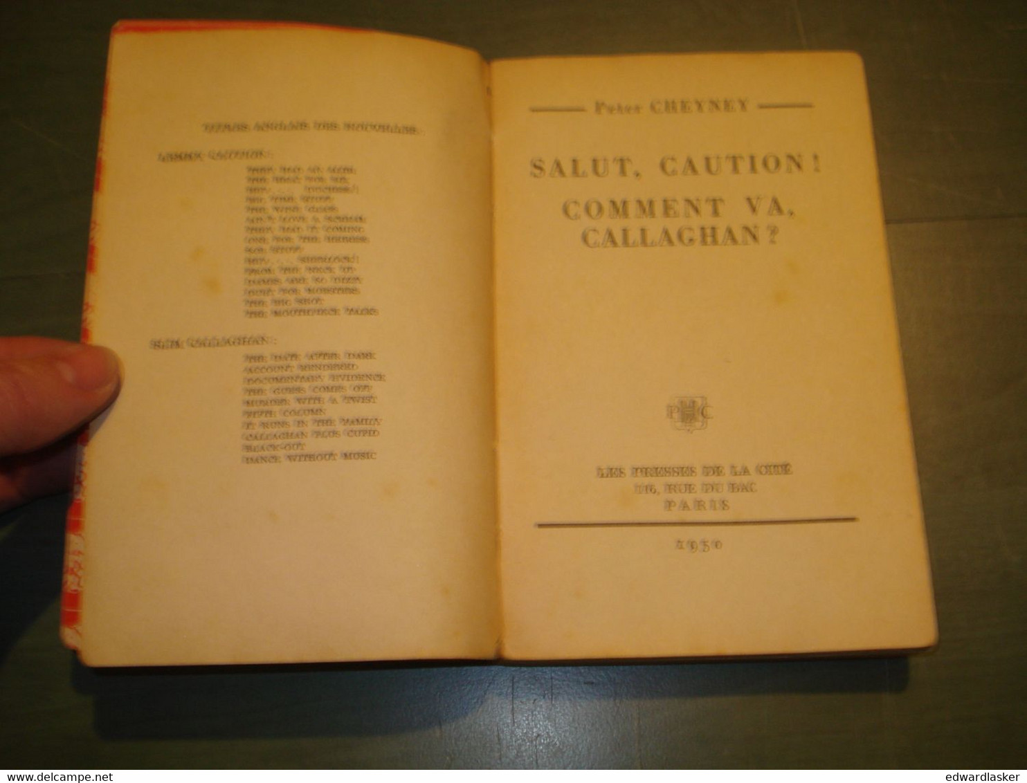 Un MYSTERE N°10 : Salut, CAUTION ! Comment Va CALLAGHAN ? /Peter CHEYNEY - Janvier 1950 [1] - Presses De La Cité