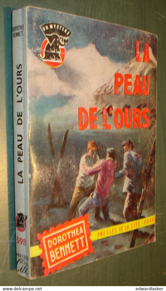 Un MYSTERE N°598 : La Peau De L'ours /Dorothea Bennett - 1961 - Presses De La Cité