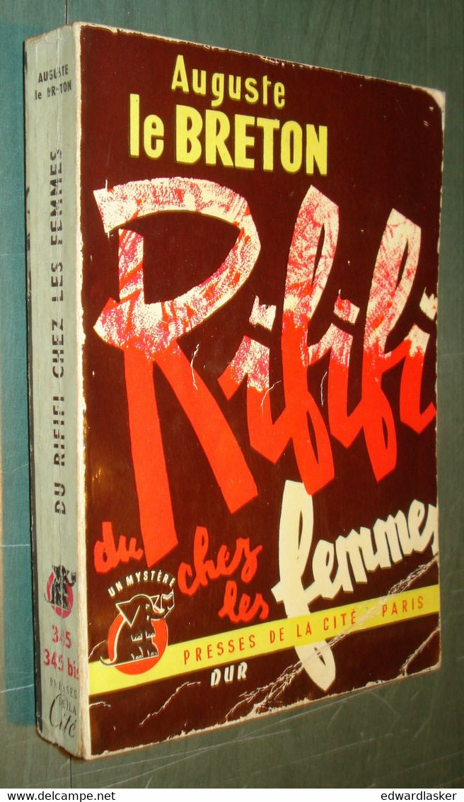 Un MYSTERE N°345-345bis : Du Rififi Chez Les Femmes /Auguste Le Breton - 1957 - Presses De La Cité