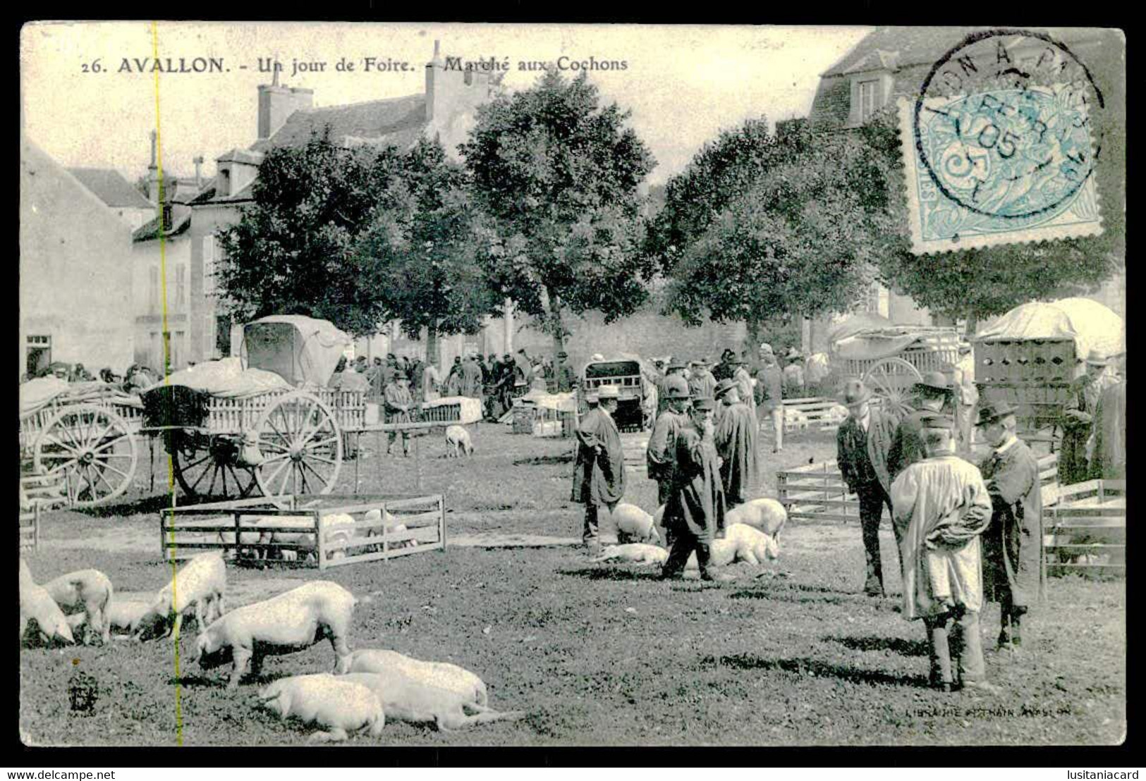 FRANCE - AVALLON - Un Jour De Foire - Marché Aux Cochons. ( Ed. Librairie Fothain  Nº 26) Carte Postale - Fairs