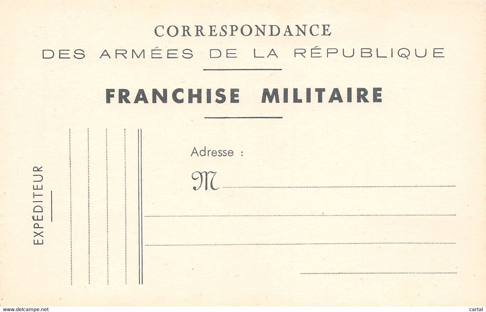 Correspondance Des Armées De La République - Franchise Militaire - Altri & Non Classificati