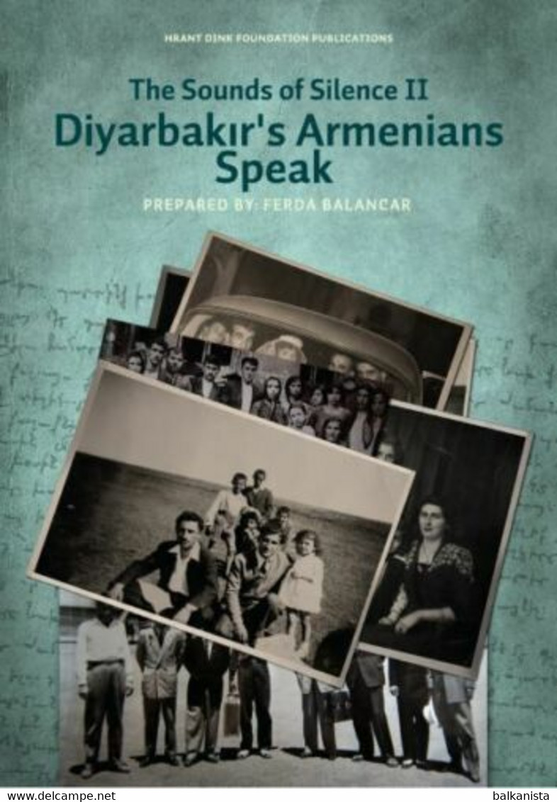 Turkey Armenian Diyarbakır's Armenians Speak The Sounds Of Silence II - Cultural