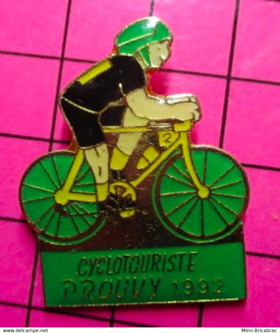 815B Pin's Pins / Beau Et Rare / THEME : SPORTS / CYCLISME CYCLOTOURISTE PROUVY 1992 - Cyclisme