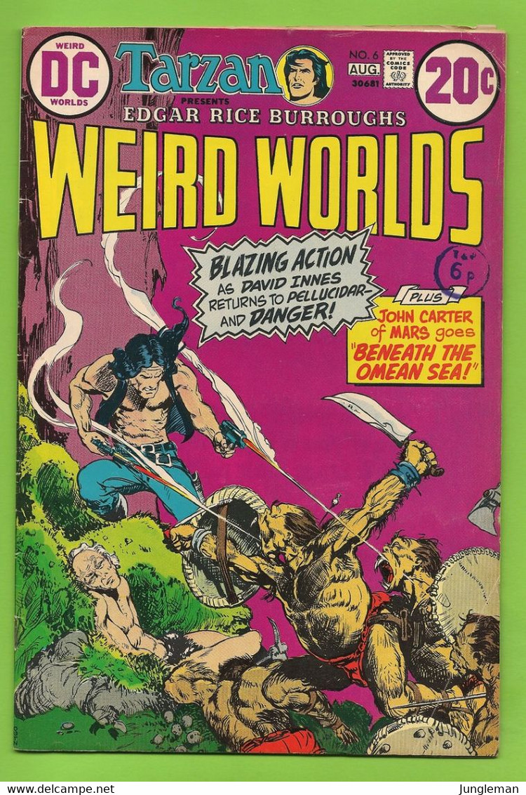 Tarzan Presents Weird Worlds # 6 - Publisher DC Comics - John Carter - David Innes - Pellucidar - August 1973 - BE - DC