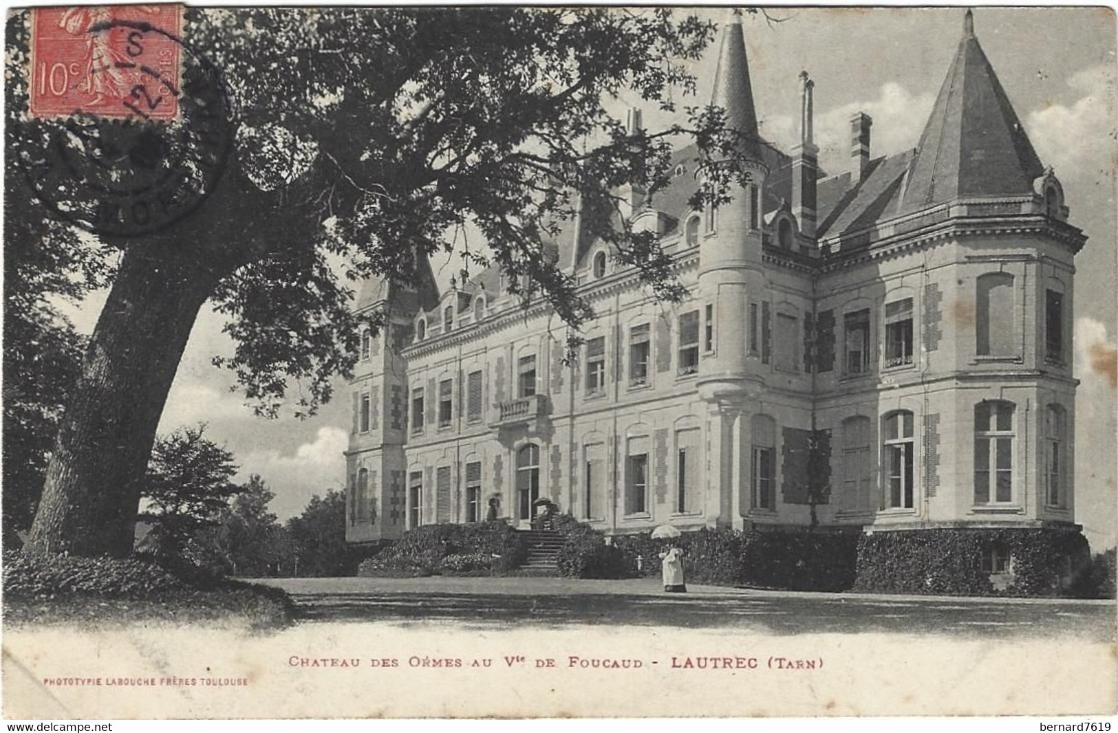 81  Lautrec  -   Chateau Des Ormes   Au  Vicomte De Foucaud - Lautrec