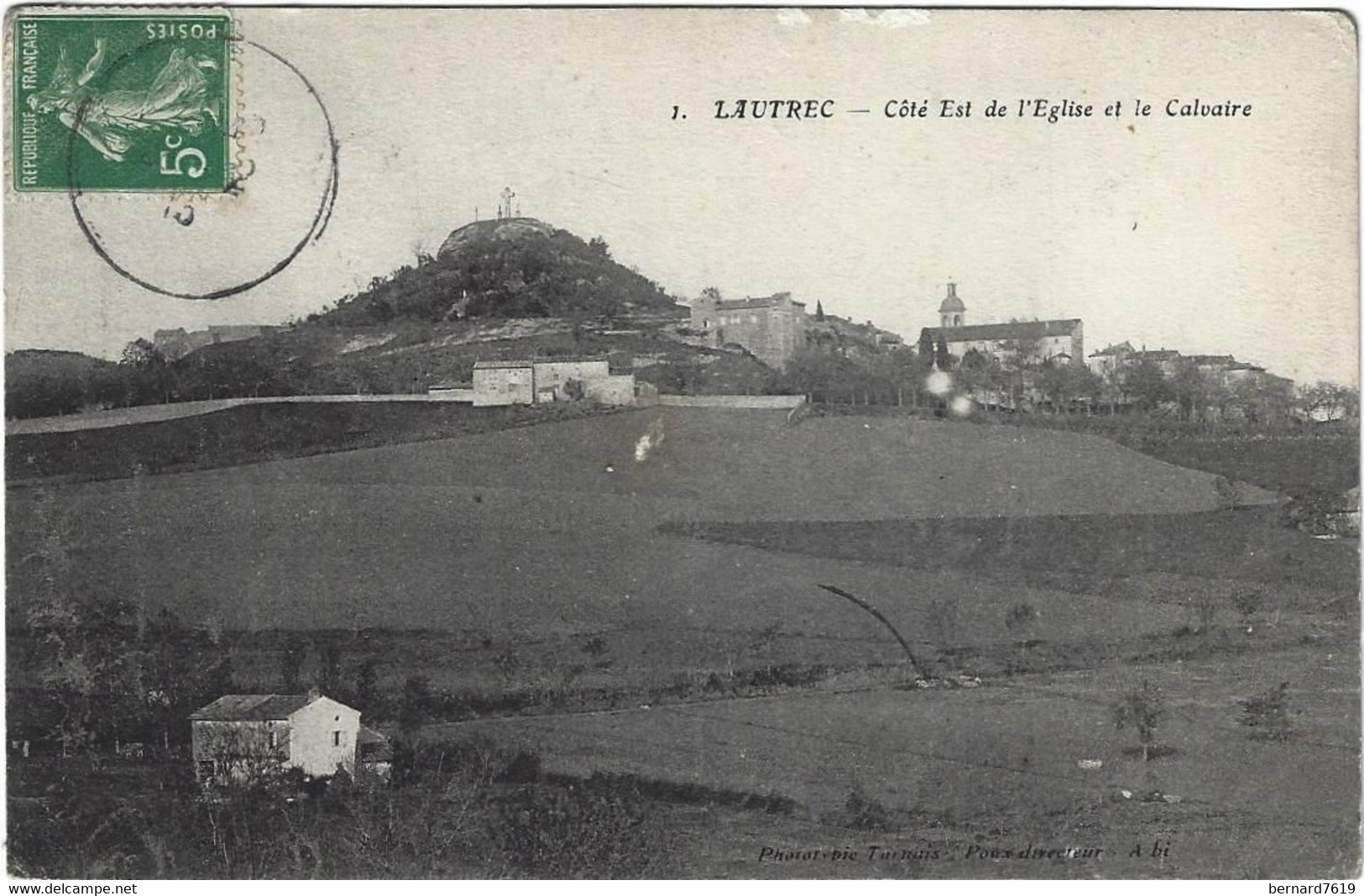 81  Lautrec  - Cote Est  De L'eglise  Et Le Calvaire - Lautrec