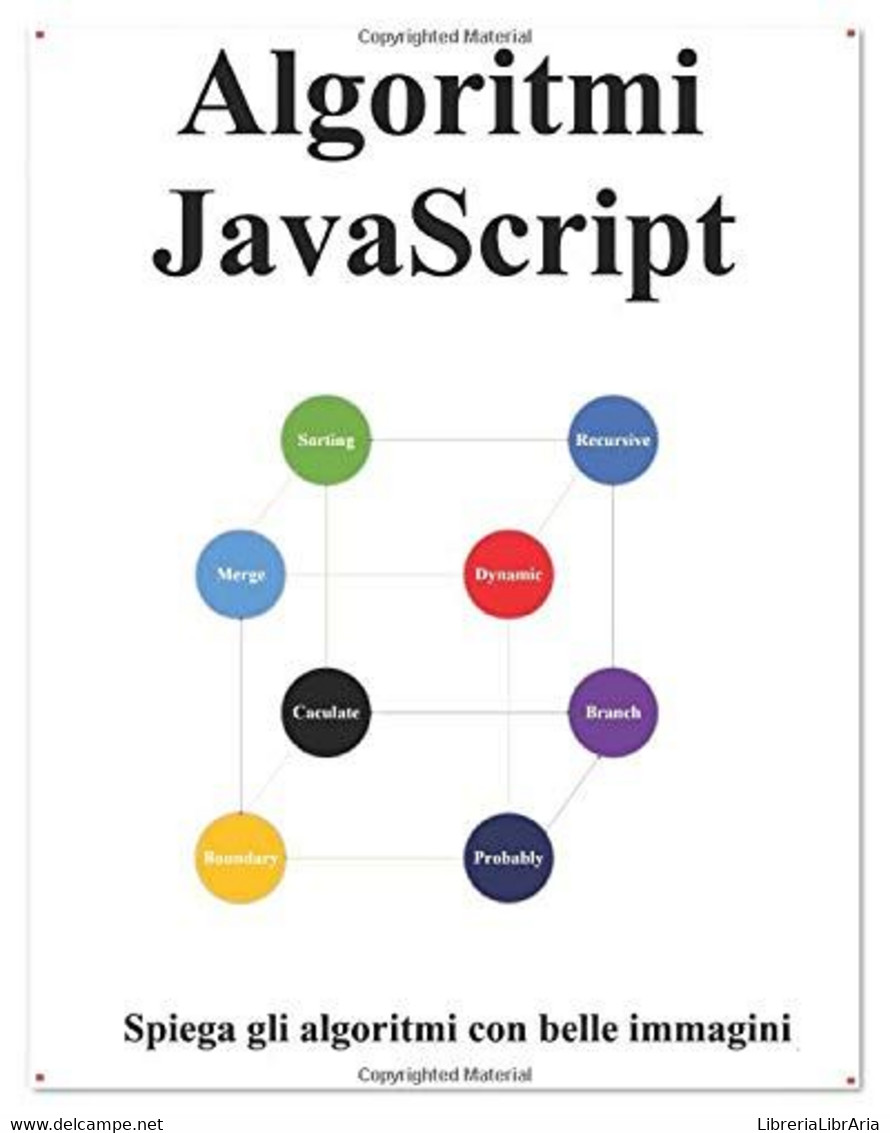 Algoritmi JavaScript Spiega Gli Algoritmi JavaScript Con Bellissime Immagini Imparalo Facilmente E Meglio - Informatique