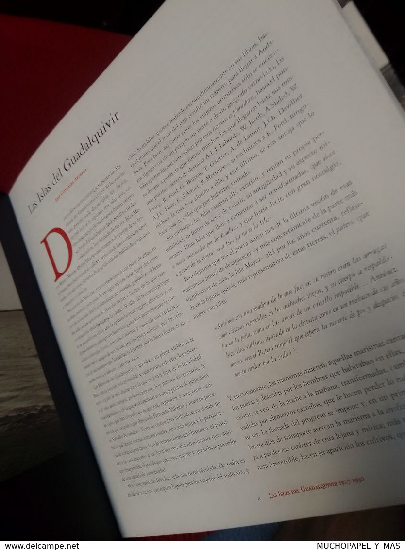 LIBRO EL RINCÓN DE LOS LIRIOS LAS ISLAS DEL GUADALQUIVIR 1927-1930, INCLUYE CD (O DVD) 2008 VER....SPAIN ESPAGNE SPANIEN