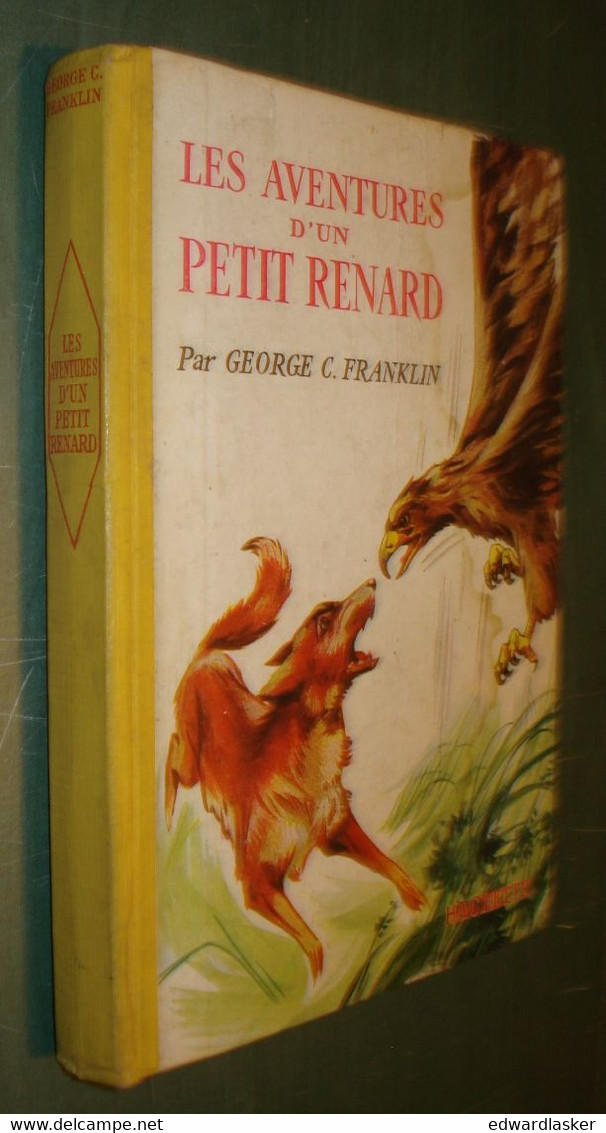 Les Aventures D'un Petit Renard //Georges C. Franklin - Hachette - 1957 - Hachette