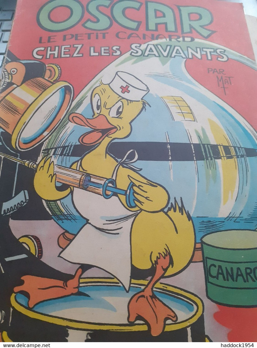 Oscar Le Petit Canard Chez Les Savants MAT Société Parisienne D'édition 1956 - Oscar