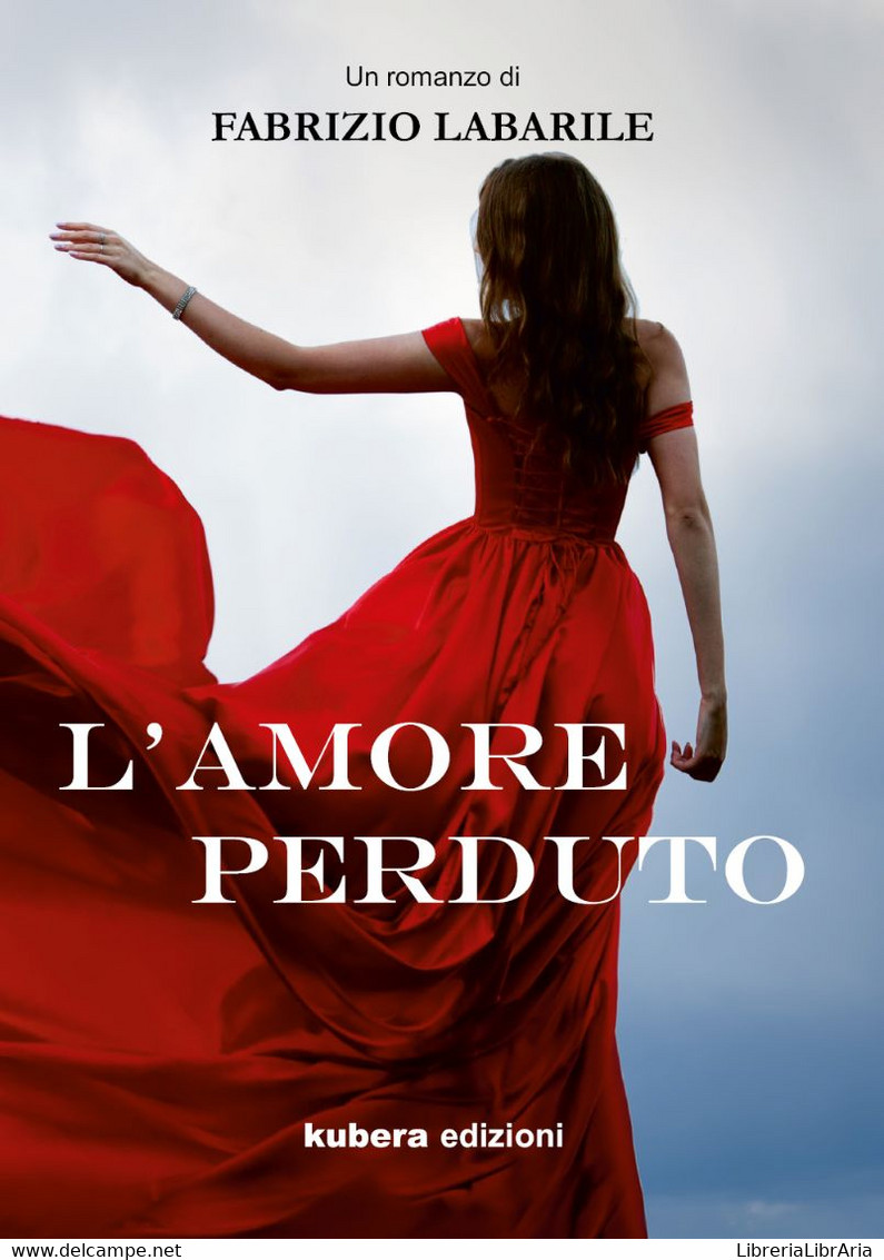 L'amore Perduto - Novelle, Racconti