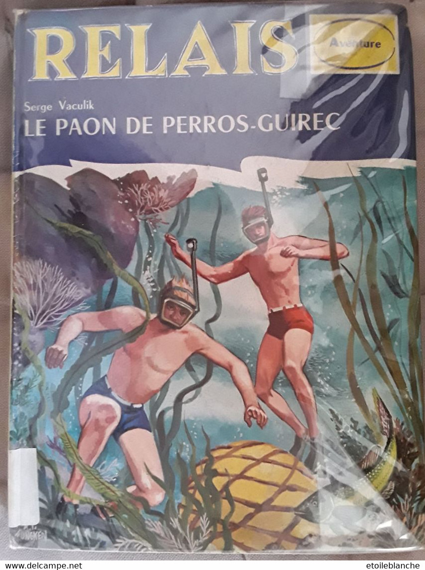 Livre Rare 'Relais Aventure' 1962 Casterman - PERROS GUIREC (22) (contrebande, Plongée, Trafic Sur La Côte) - Casterman