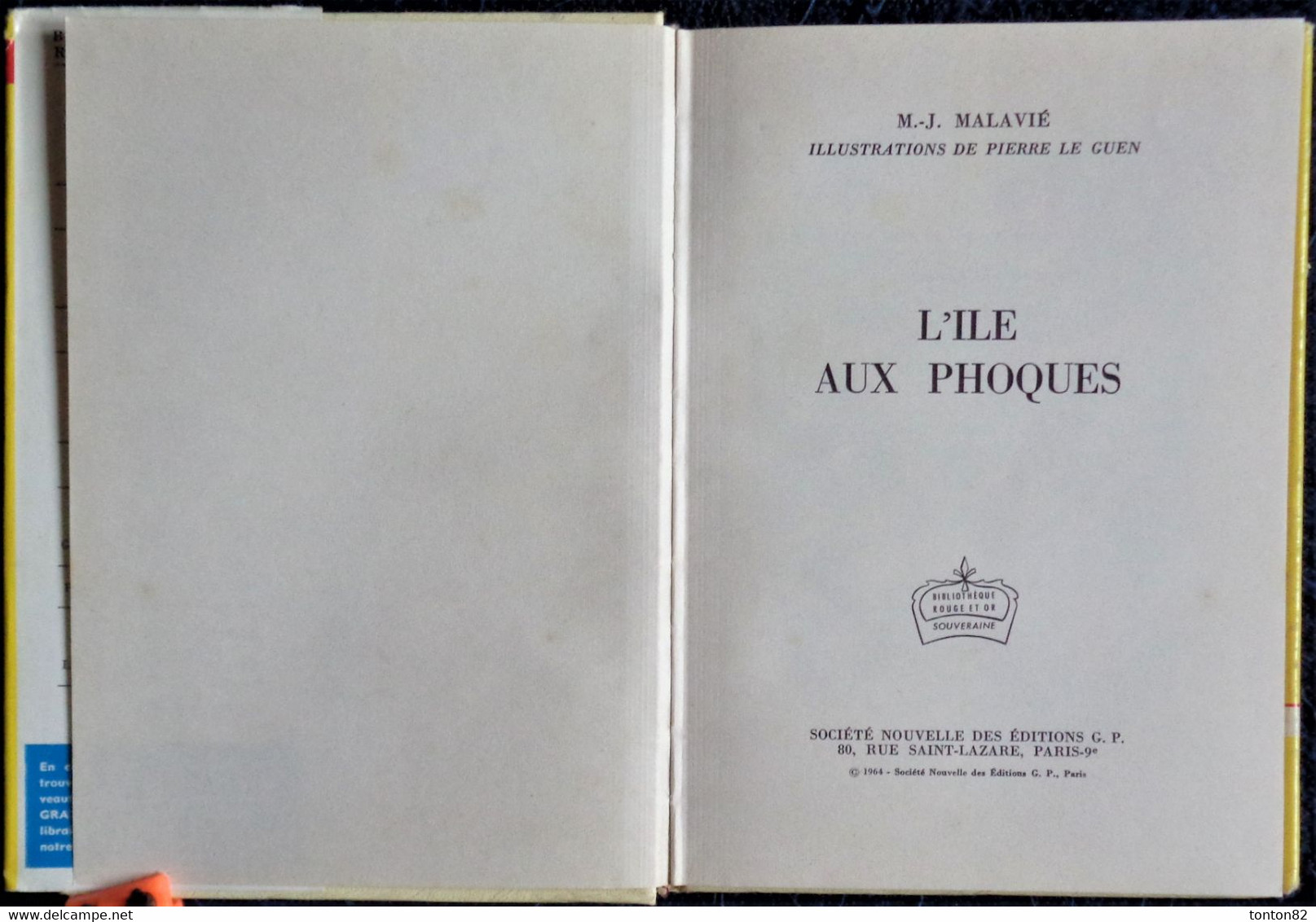 M.J. Malavié - L'Île Aux Phoques - Rouge Et Or Souveraine - N° 655 - ( 1958 ) . - Bibliotheque Rouge Et Or