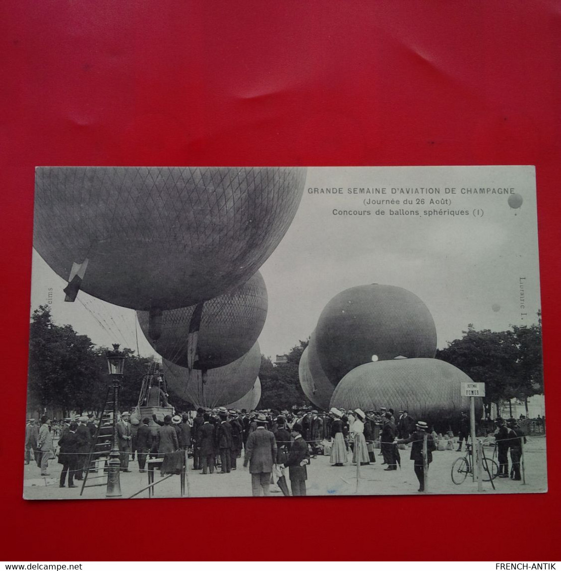 CONCOURS DE BALLONS SPHERIQUES REIMS - Fesselballons
