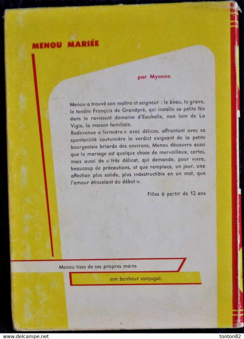 Myonne - Menou Mariée - Bibliothèque Rouge Et Or Souveraine N° 677 - ( 1967 ) . - Bibliothèque Rouge Et Or