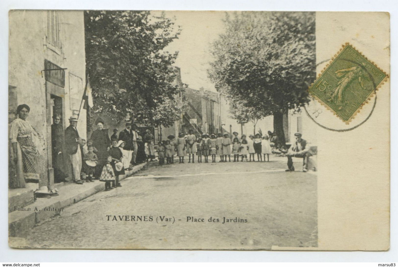 Tavernes - Place Des Jardins - Belle Cpa ANIMÉE De 1920- Ed. Fabre N° - Tavernes