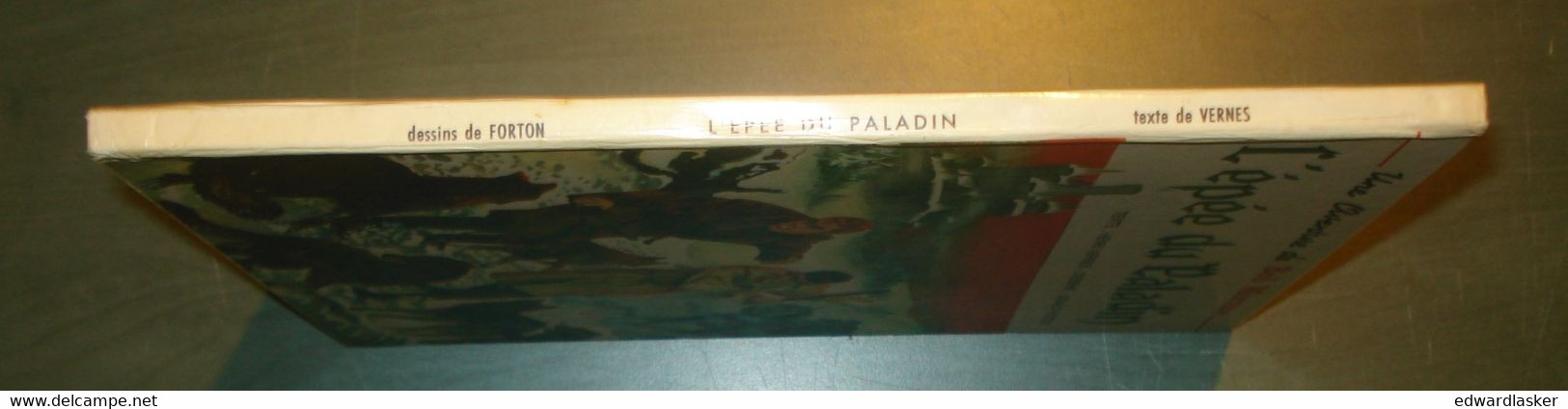 BOB MORANE : L'épée du Paladin - Forton Vernes -EO cartonnée Dargaud 1967
