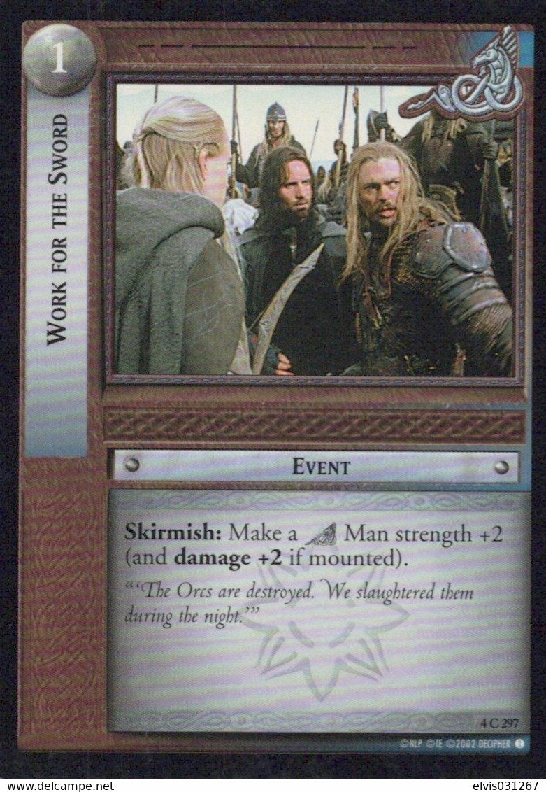 Vintage The Lord Of The Rings: #1 Work For The Sword - EN - 2001-2004 - Mint Condition - Trading Card Game - Lord Of The Rings