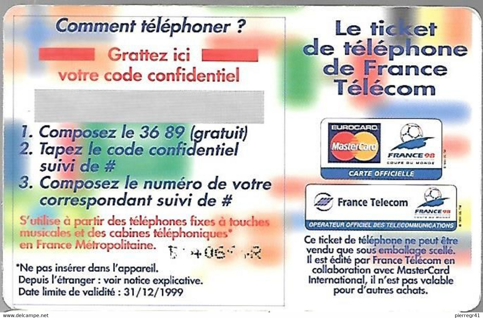 TICKET²-TELEPHONE-FT-PU100 F- FOOTIX-GOAL -31/12/1999-NON Gratté NEUF-T BE/LUXE - FT Tickets