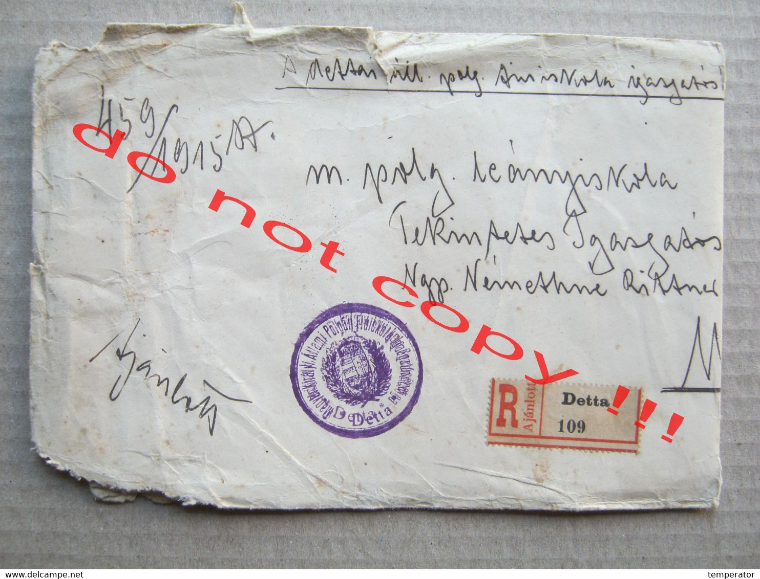 Austro-Hungary, Romania, WW1 / Envelope Dimension 36 X 12,9 Cm ( 1915 ) / Recommended From Detta To Modos ( Jaša Tomić ) - Banat-Bacska