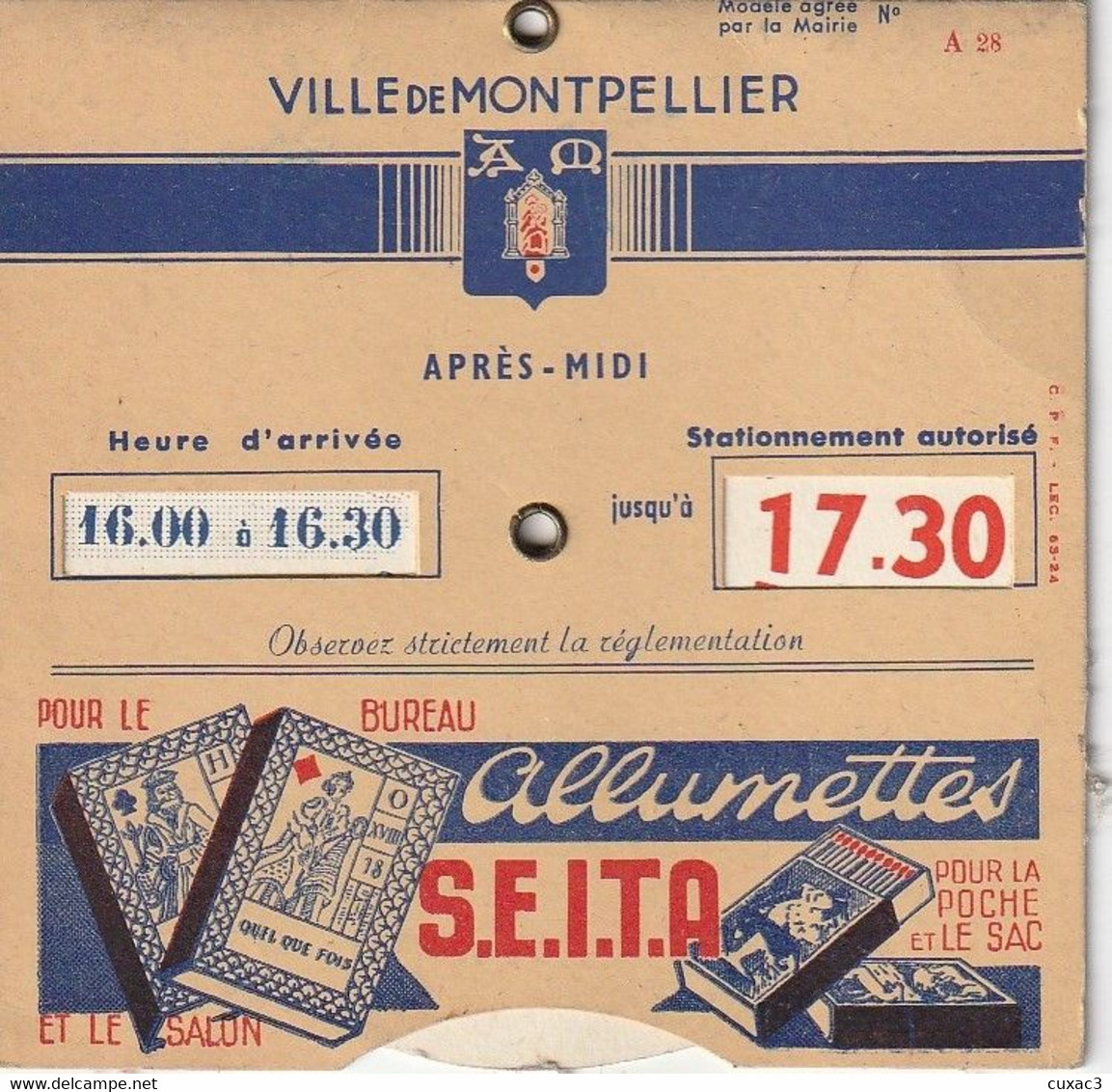 Disque De Stationnement - Allumettes  S.e.i.t.a , Ville De MONTPELLIER - Werbung