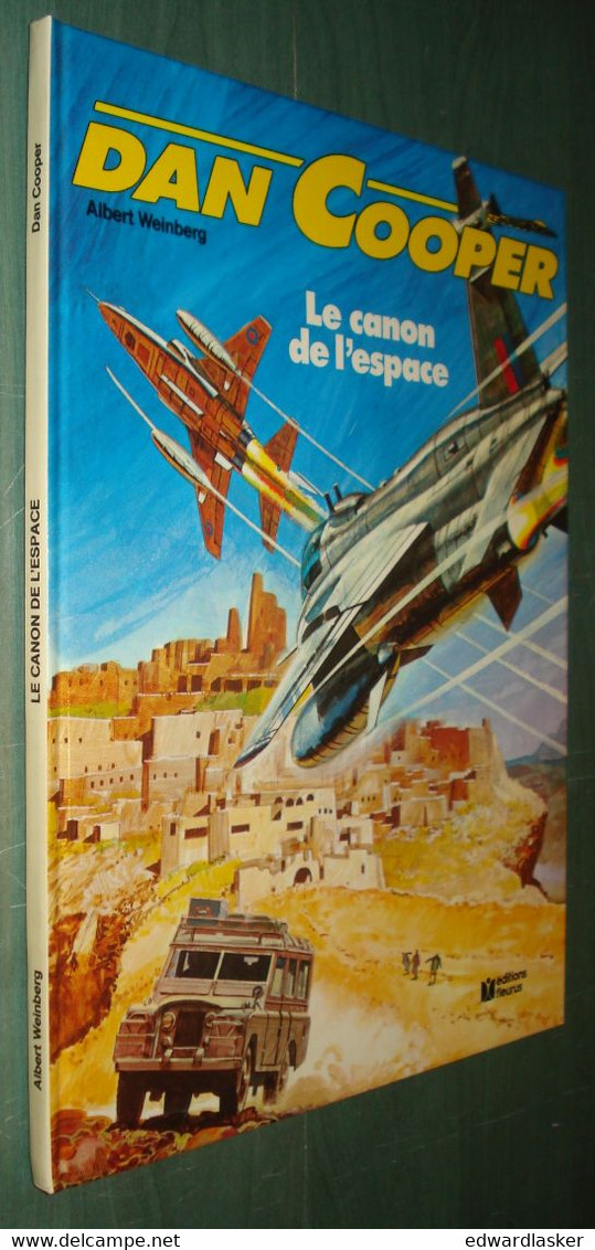 DAN COOPER N°25 : Le Canon De L'espace - EO Fleurus 1980 Weinberg - Dan Cooper