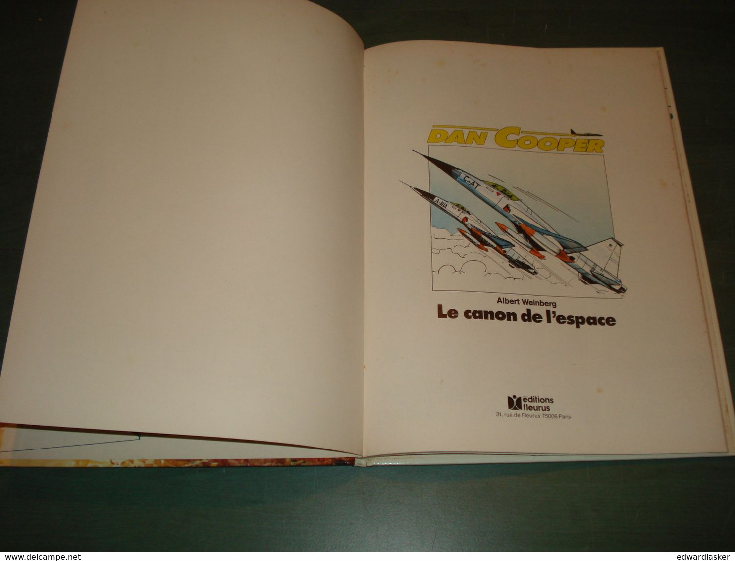 DAN COOPER N°25 : Le Canon De L'espace - EO Fleurus 1980 Weinberg - Dan Cooper
