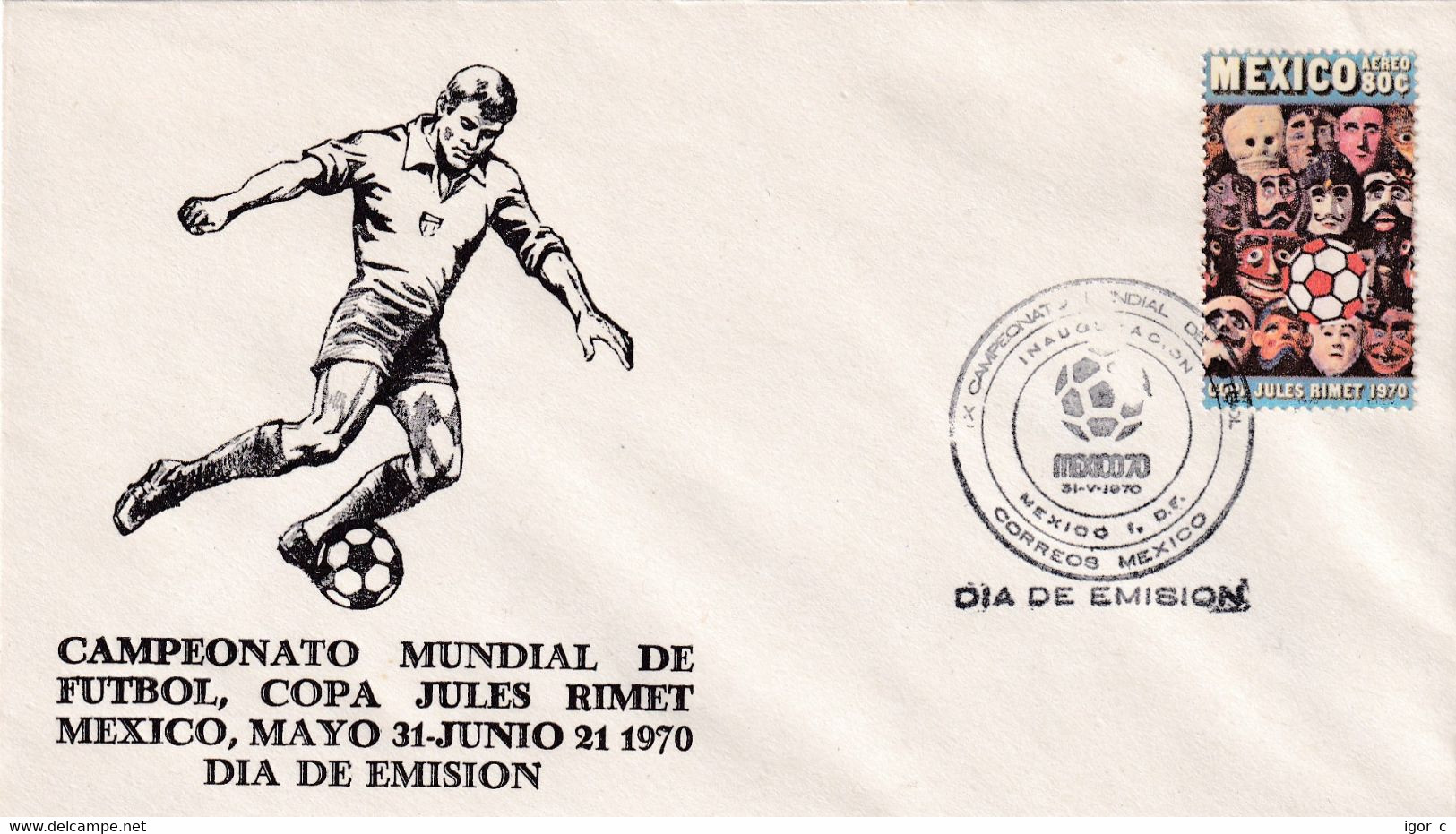 Mexico 1970  Cover: Football Soccer Fussball Calcio: FIFA World Cup Mundial; Mexico Inaugoration Cacnellation - 1970 – Mexico