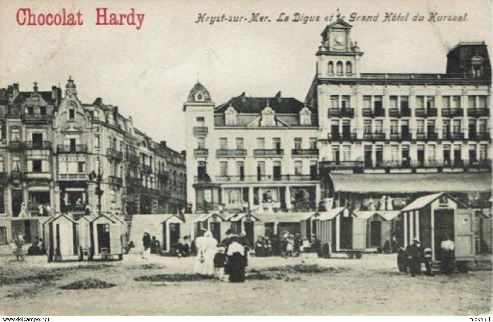 HEIST-HEYST-DIGUE-GRAND HOTEL DU KURSAAL-PUBLICITE CHOCOLAT HARDY - Heist