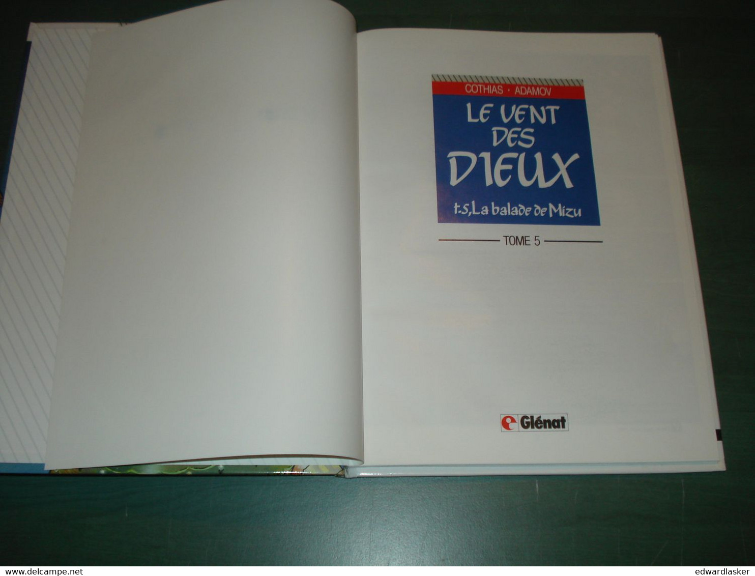 LE VENT DES DIEUX 5 : La Balade De Mizu - EO Glénat Avril 1991 - Vent Des Dieux, Le