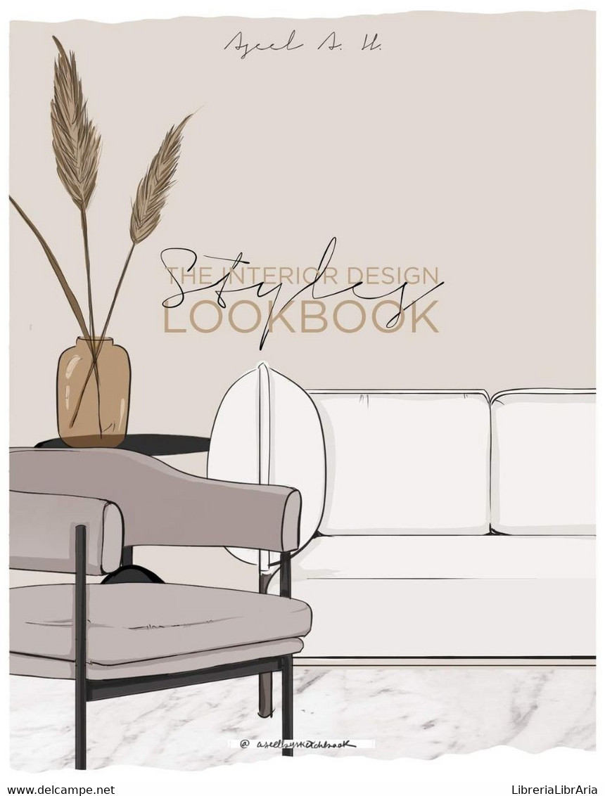 The Interior Design Style Lookbook - Arts, Architecture