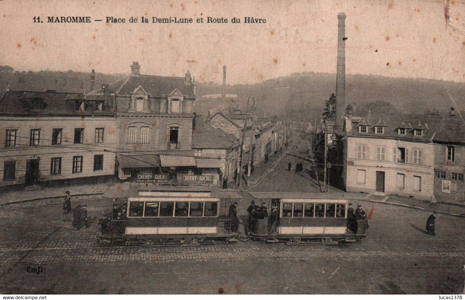 76 / MAROMME / PLACE DE LA DEMIE LUNE ET ROUTE DU HAVRE / TRAMWAYS / RARE - Maromme