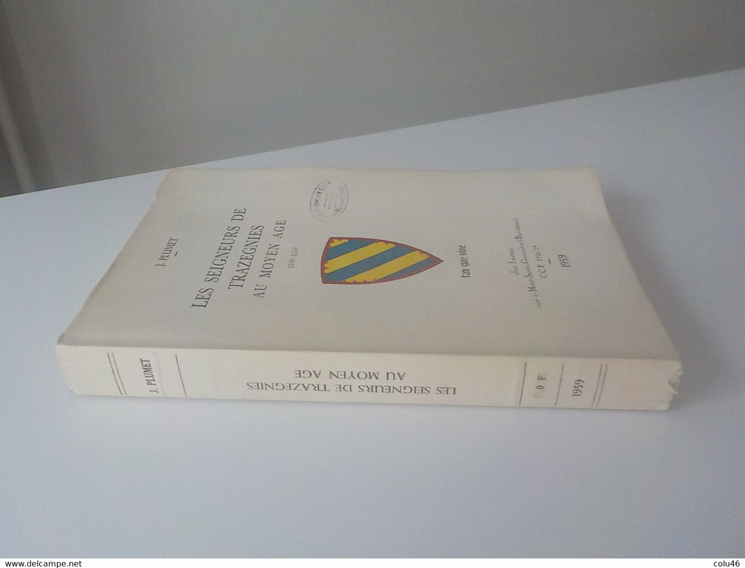 1959 Courcelles Livre Les Seigneurs De Trazegnies Au Moyen-Age + Arbres Généalogiques Curé Mont-Sainte Geneviève - Courcelles