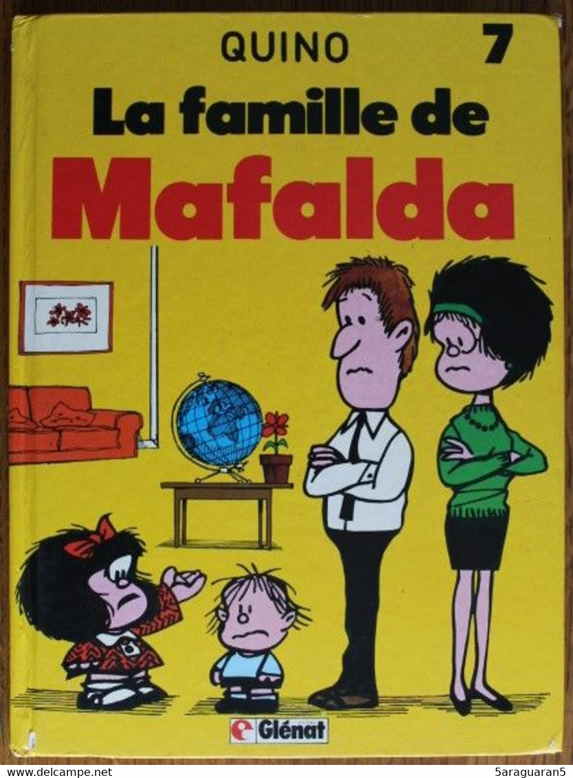 BD Mafalda - 7 - La Famille De Mafalda - Rééd. 1990 - Mafalda